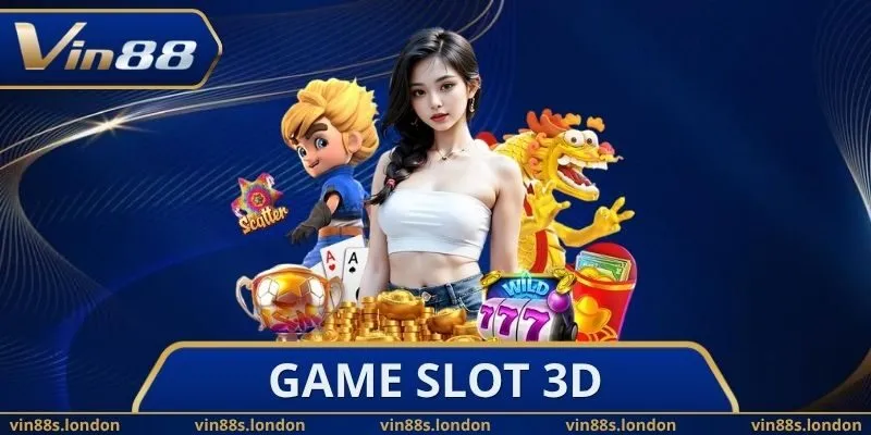 Game Slot 3D