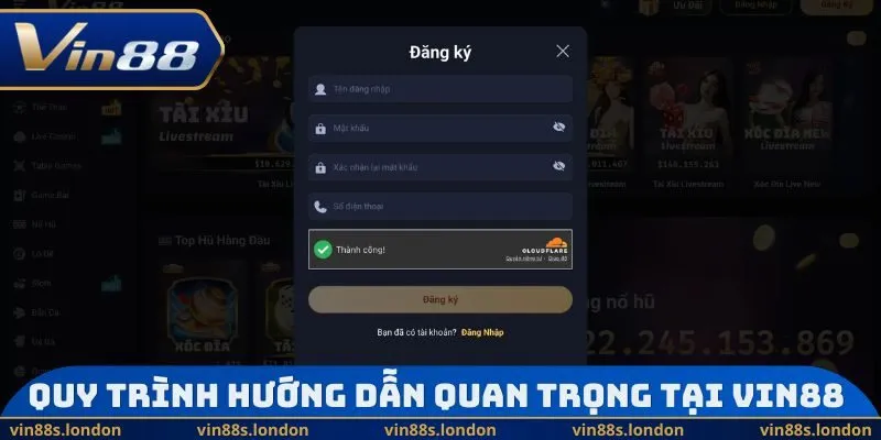 Quy trình hướng dẫn quan trọng tại VIN88