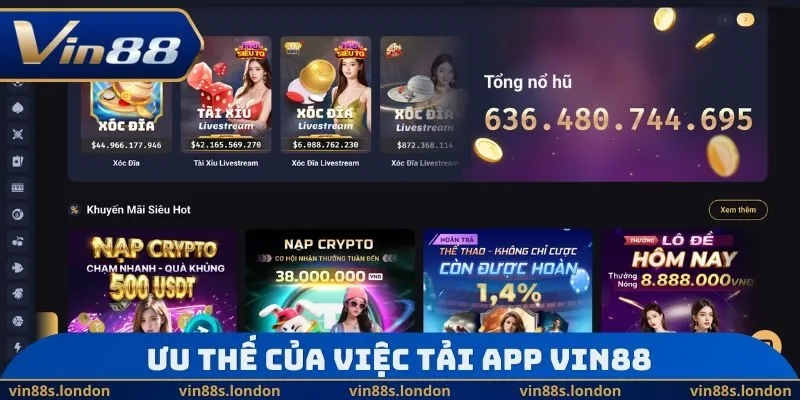 Ưu thế của việc tải app Vin88